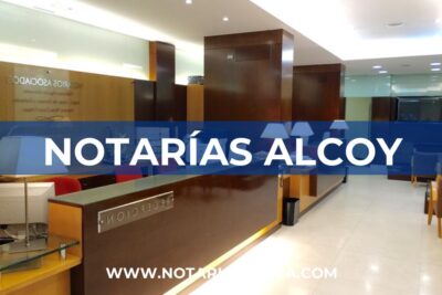 Notarías en Alcoy (Alicante)