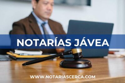 Notarías en Jávea (Alicante)