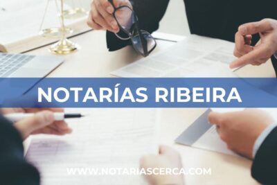 Notarías en Ribeira (A Coruña)